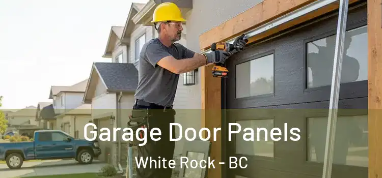  Garage Door Panels White Rock - BC